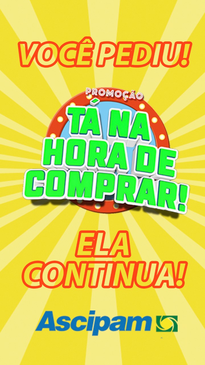 “Tá na Hora de Comprar” continua nesta semana