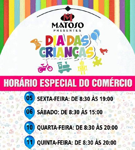 Lojas Matoso preparam uma semana especial para as crianças