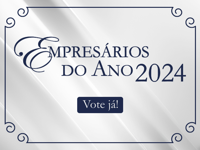 Votação para eleger os Empresários do Ano 2024 entra na reta final!