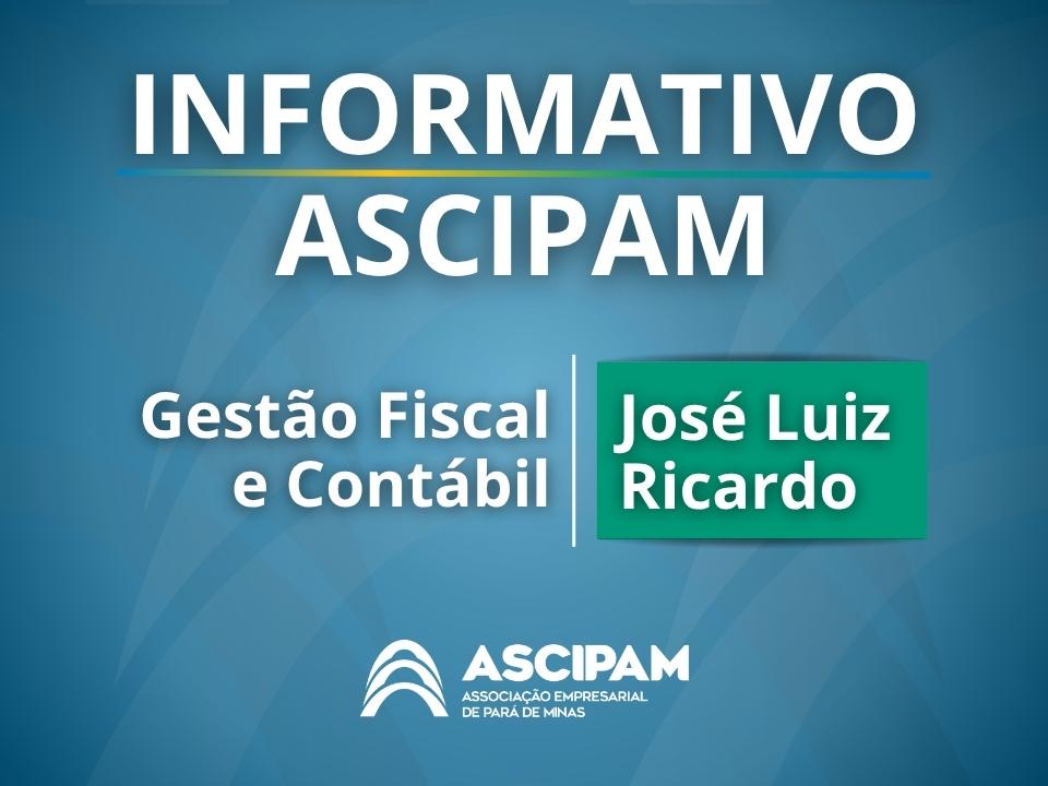 Informativo Ascipam: Fiscal/Contábil: ALTERAÇÔES NA LEGISLAÇÃO DO SIMPLES NACIONAL