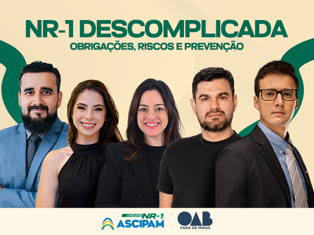 Ascipam promove segunda edição do Circuito NR-1 com foco em obrigações, riscos e prevenção