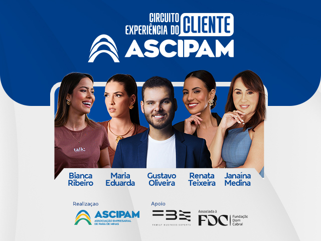 Ascipam promove 1ª edição do Circuito Experiência do Cliente