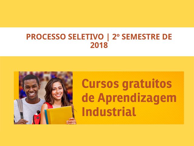 SENAI abre inscrições para cursos de aprendizagem industrial