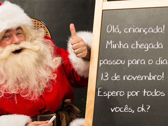 Papai Noel chegará na terça-feira, dia 13 de novembro