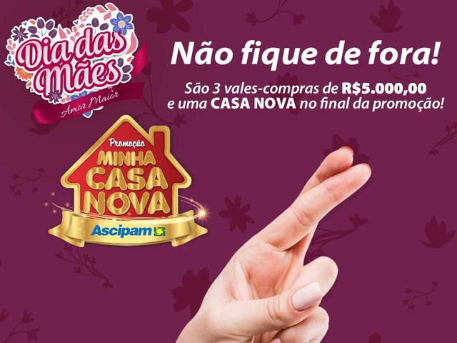 R$15 mil em vales-compras serão sorteados na etapa Dia das Mães