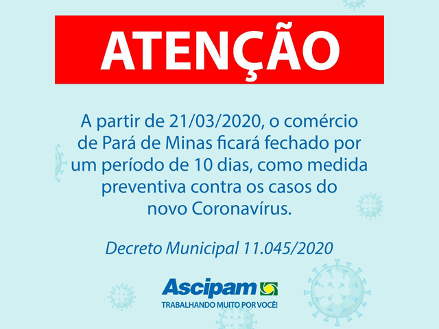 Comércio lojista de Pará de Minas ficará fechado por 10 dias – Saiba quais as outras atividades incluídas no decreto municipal